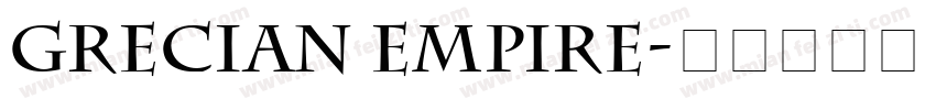 Grecian Empire字体转换